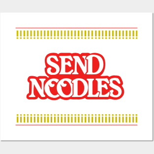 Send Noodles Posters and Art